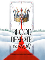 Blood Beneath the Snow